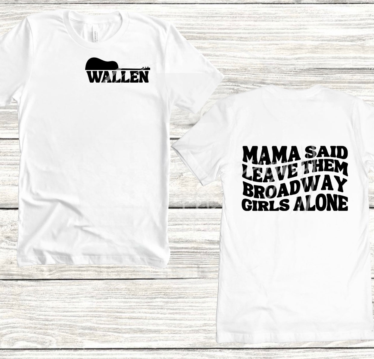 MW Guitar (On Left Chest) - Broadway Girls (On Back)